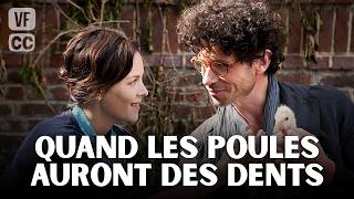 Quand les poules auront des dents