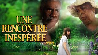 Une rencontre inespérée