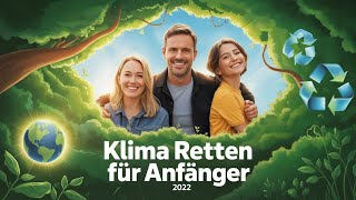 Klima retten für Anfänger