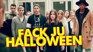 Fack Ju Halloween