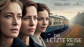 Die letzte Reise
