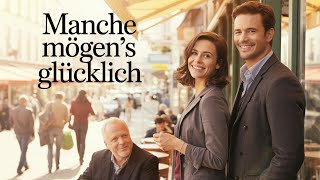 Manche mögen's glücklich