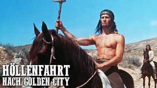 Höllenfahrt nach Golden City