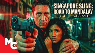 Singapore Sling: Road to Mandalay