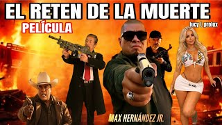 El Reten de la Muerte