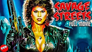 Savage Streets