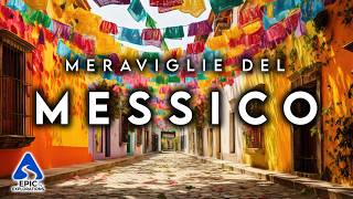 Meraviglie del Messico