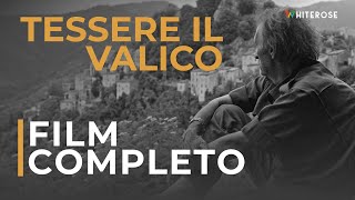 TESSERE IL VALICO