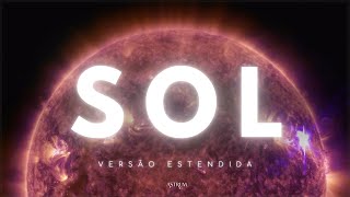 O que sabemos sobre o Sol