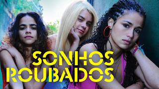 Sonhos Roubados