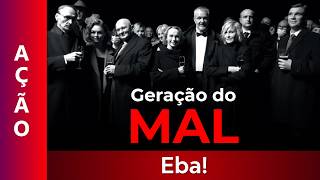 A Geração do Mal