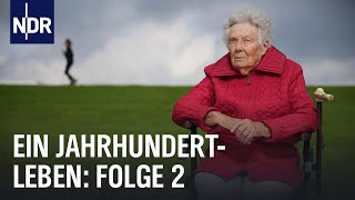 Ein Jahrhundertleben (Folge 2)