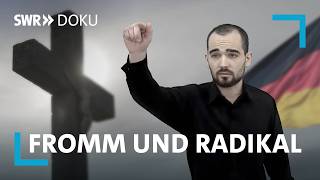 Fromm und Radikal: Verfassungsfeinde
