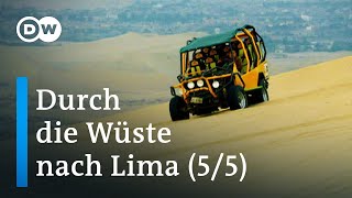 Durch die Wüste nach Lima