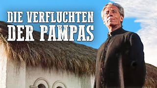 Die Verfluchten der Pampas