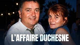 Affaire Duchesne : ruinée