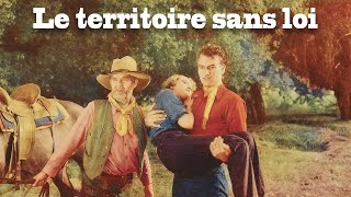 Le territoire sans loi
