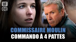Commissaire Moulin : Commando à 4 pattes