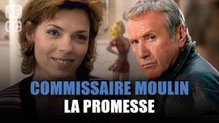 Commissaire Moulin : La promesse