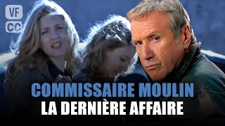 Commissaire Moulin : La dernière affaire