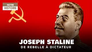 Staline: Ascension d'un dictateur