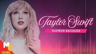 Taylor Swift: La Historia Jamás Contada