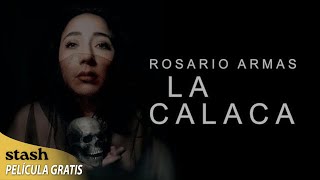 Rosario Armas: La Calaca