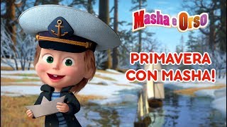 Masha e Orso: Primavera