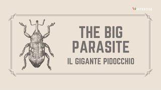 The Big Parasite