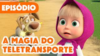 Masha e o Urso: Teletransporte
