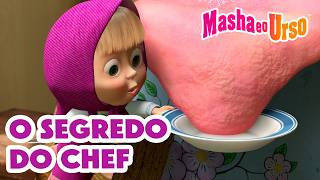 Masha e o Urso: Segredo do Chef