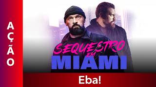 Sequestro em Miami