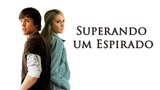 Superando um Espirado