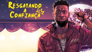Rollers: Resgatando Confiança