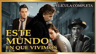 El Mundo en que Vivimos