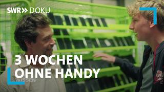 3 Wochen ohne Smartphone