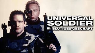 Universal Soldier 3: Blutiges Geschäft