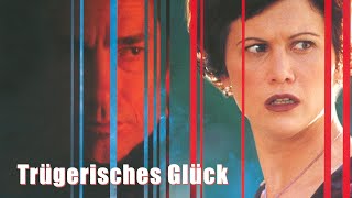 Trügerisches Glück