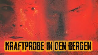 Kraftprobe in den Bergen