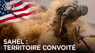 Le Sahel, nouveau champ de bataille