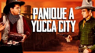 Panique à Yucca city