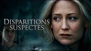 Disparitions suspectes