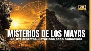 Mayas: Misterios Antiguos