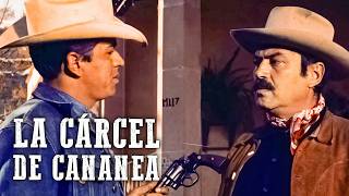 La cárcel de Cananea