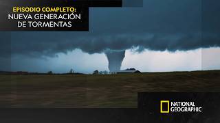 Nueva generación de tormentas