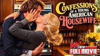 Confessions of a Young American Housewife