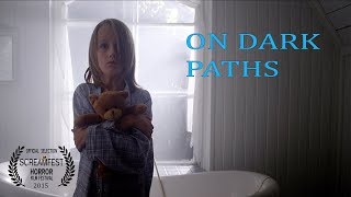 On Dark Paths