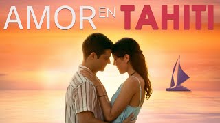 Amor En Tahiti