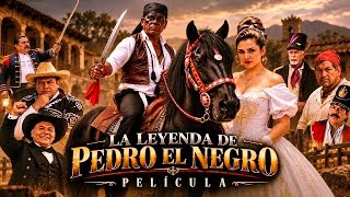 La Leyenda de Pedro el Negro