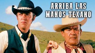 Arriba las manos Texano